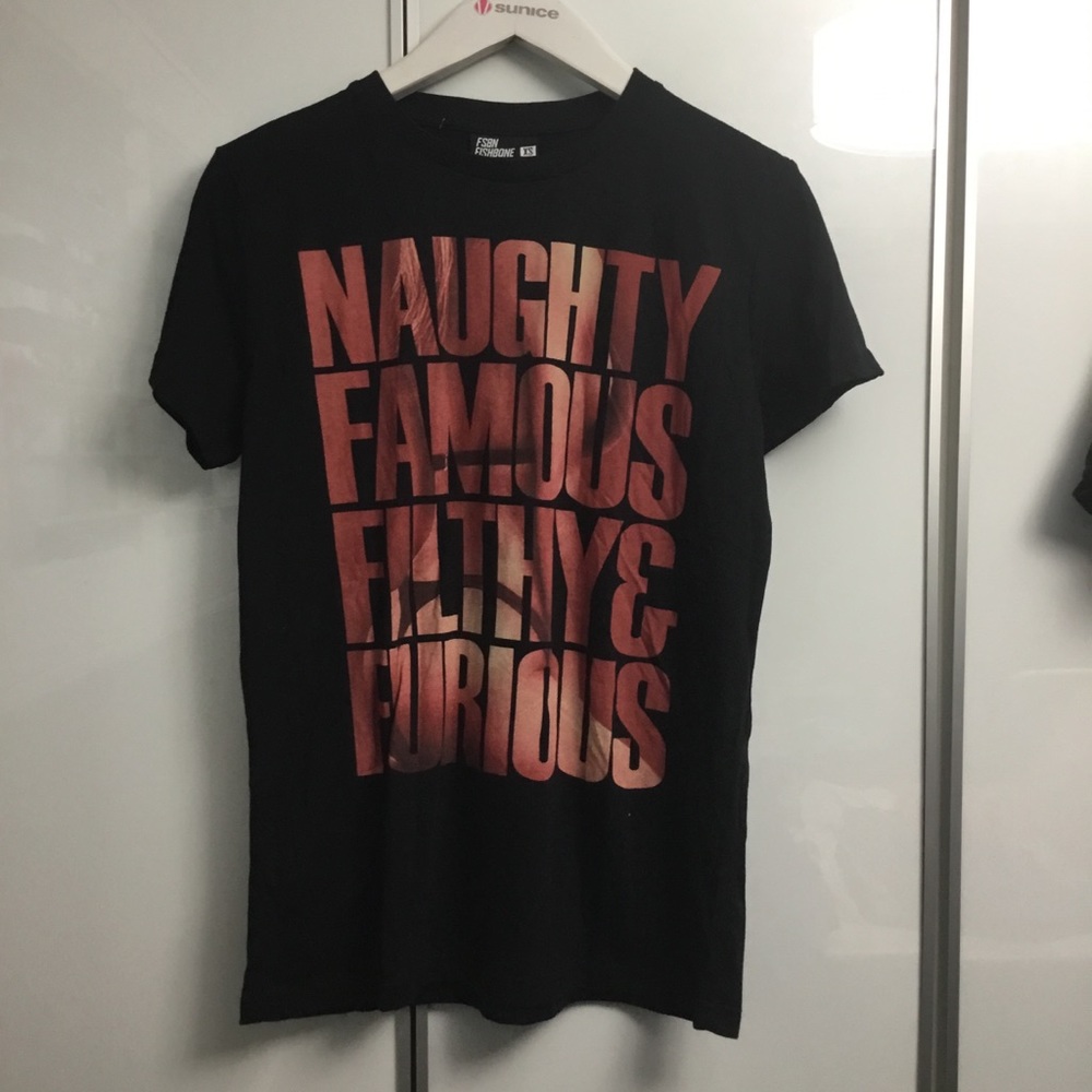 Fishbone Naughty Famous Filthy & Furious T Shirt